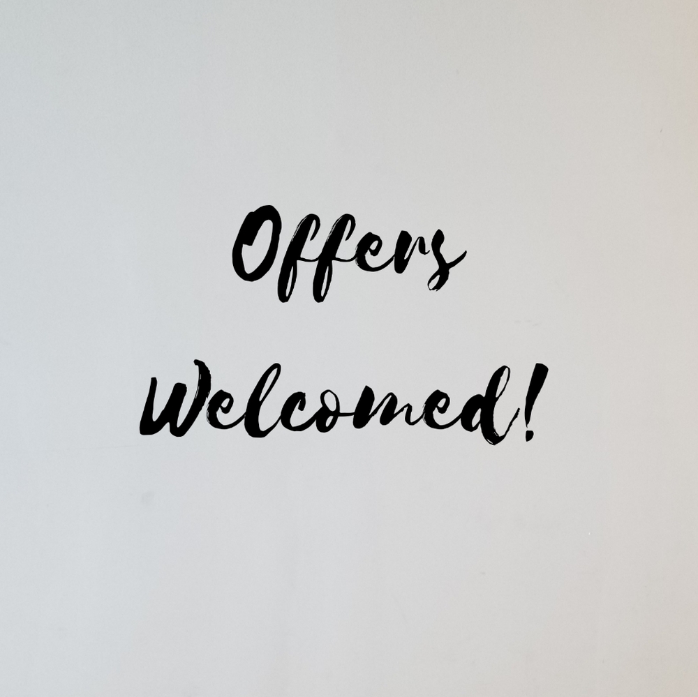 Offers Welcomed! $4.99 Shipping on any Purchase
